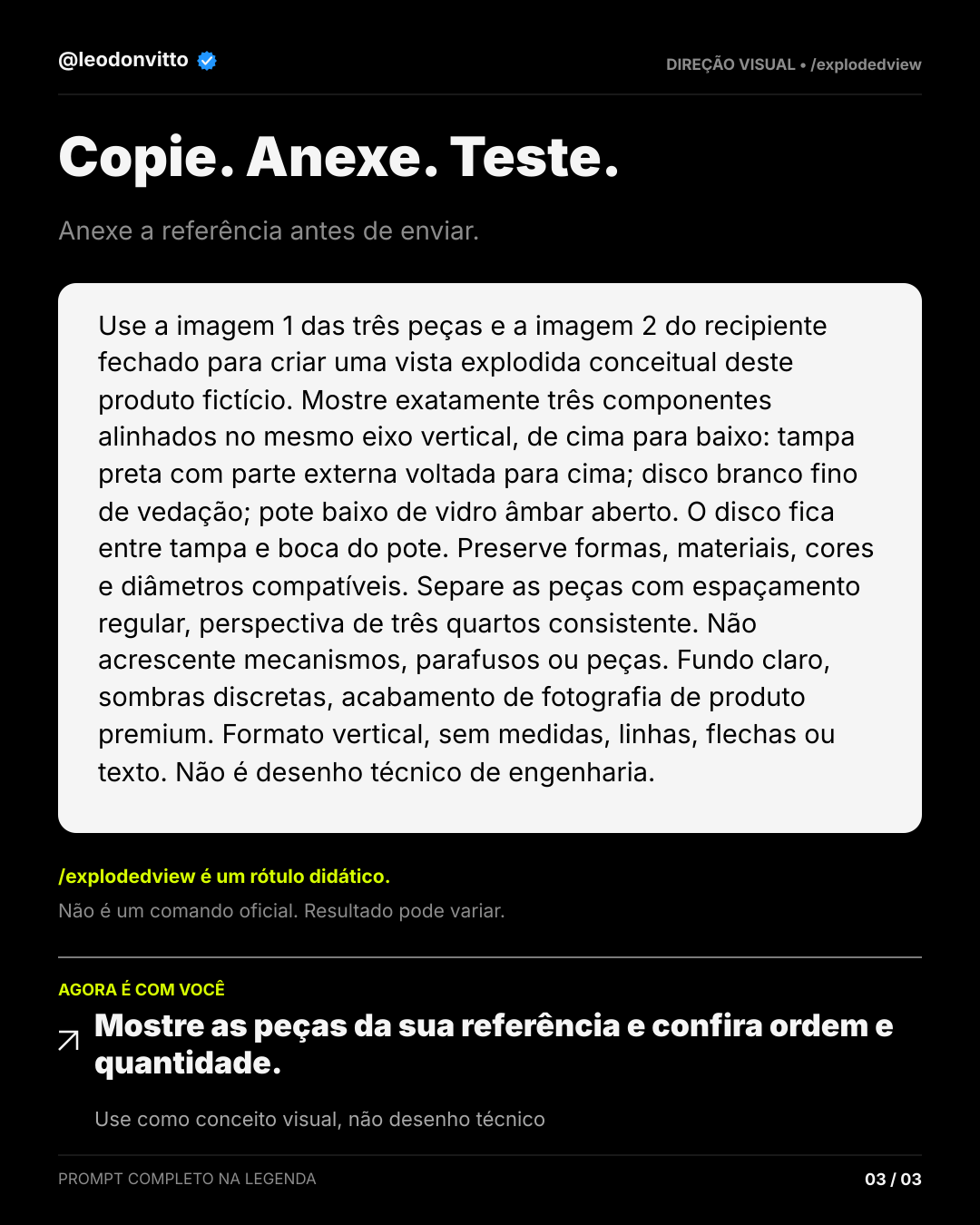 Entenda cada peça. — slide 3 de 3