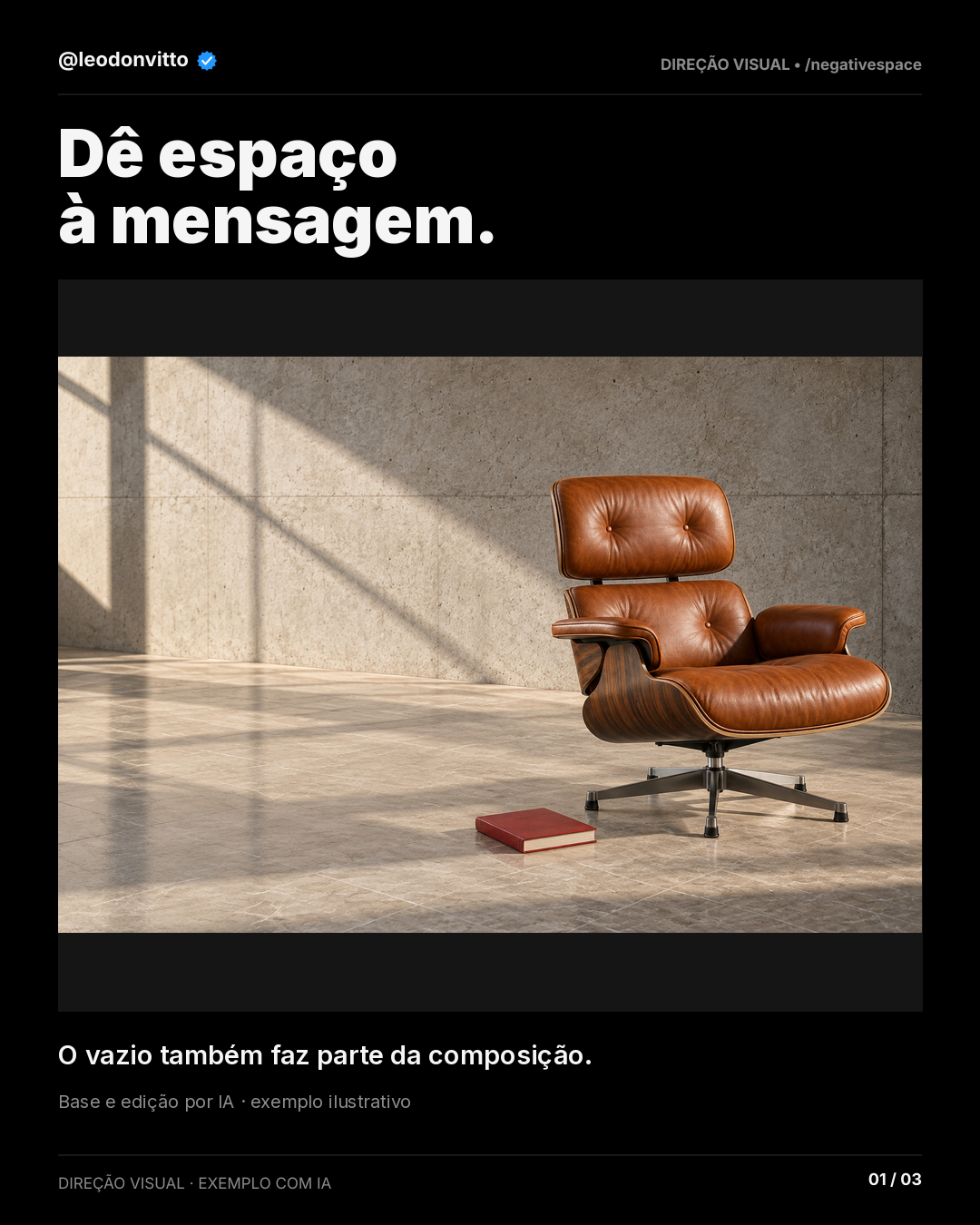 Dê espaço à mensagem. — slide 1 de 3
