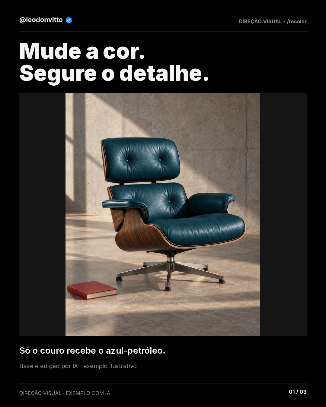 Mude a cor. Segure o detalhe. — slide 1 de 3
