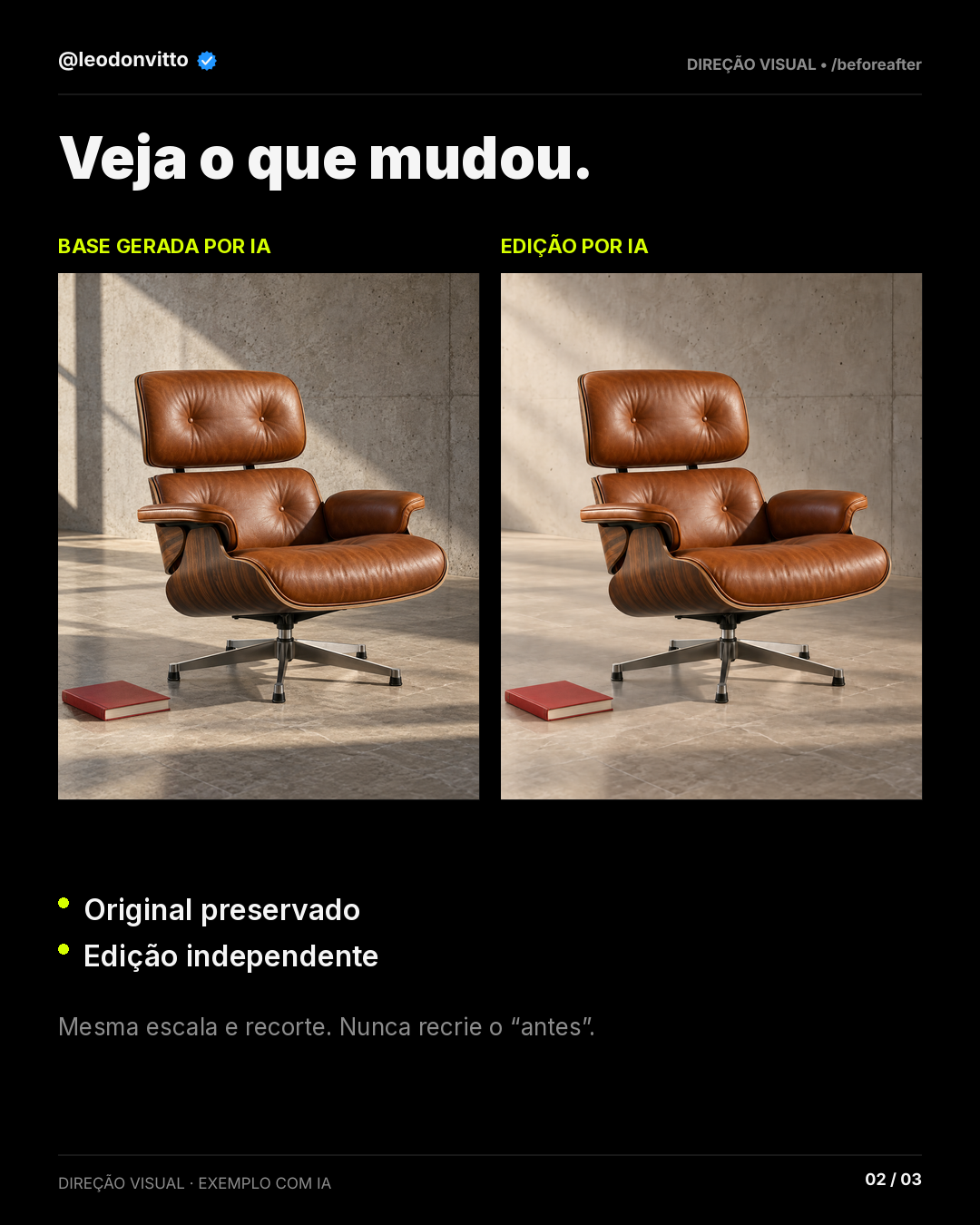 O antes deve ser o original. — slide 2 de 3