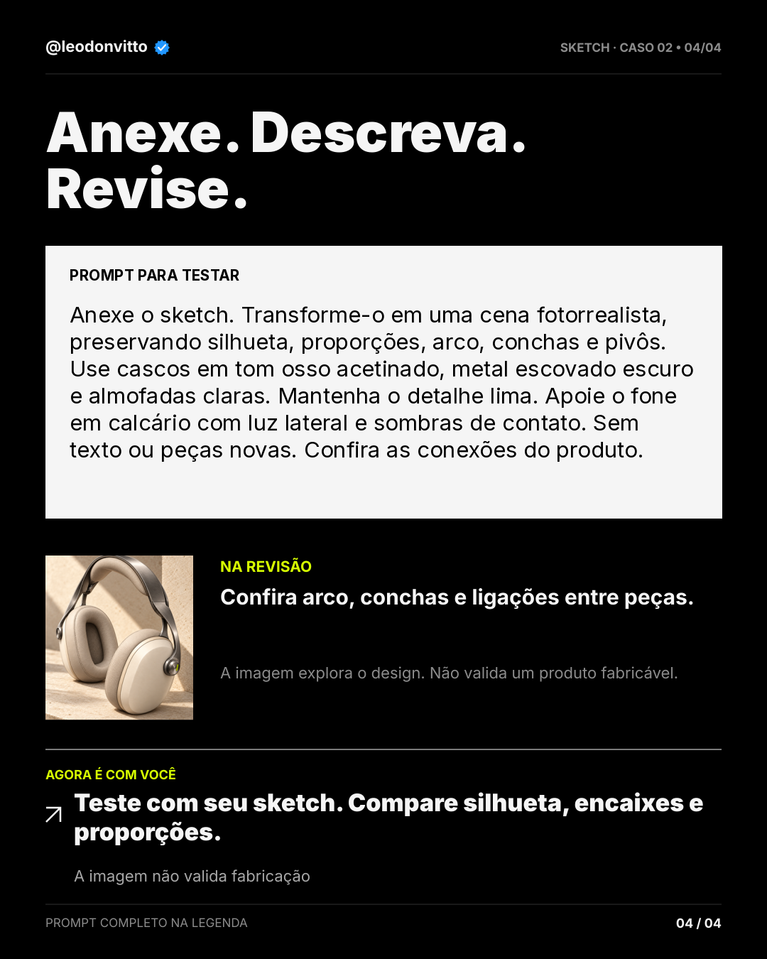 Do sketch à campanha. — slide 4 de 4