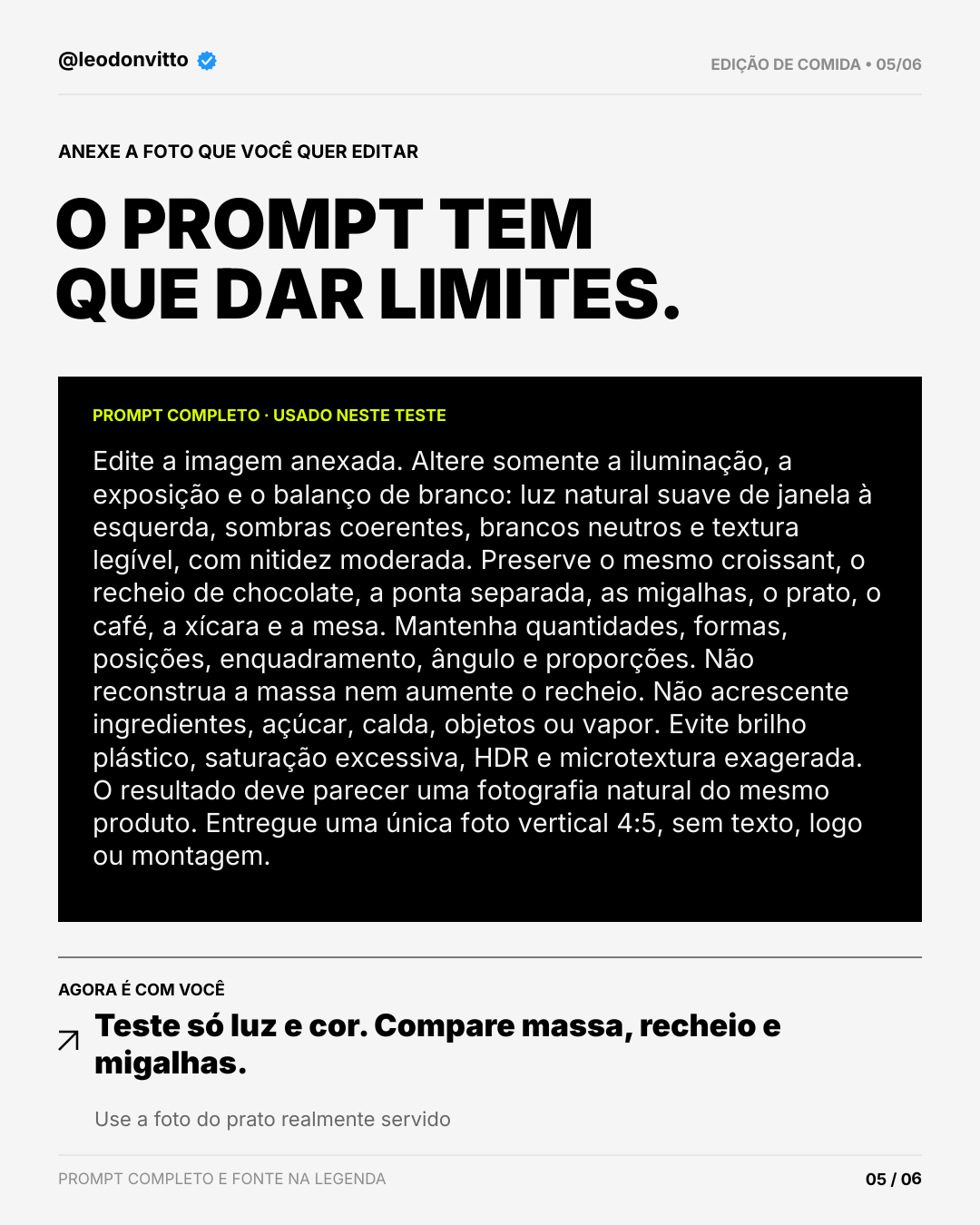 Melhore a foto. Preserve o prato. — slide 5 de 6