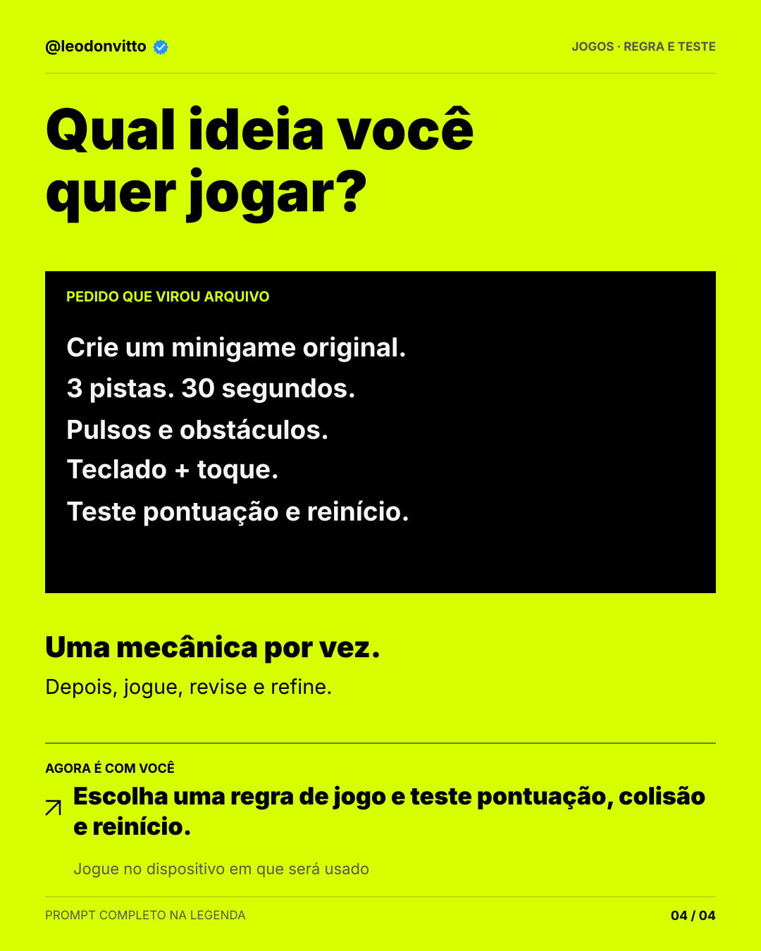 Uma ideia que dá para jogar. — slide 4 de 4