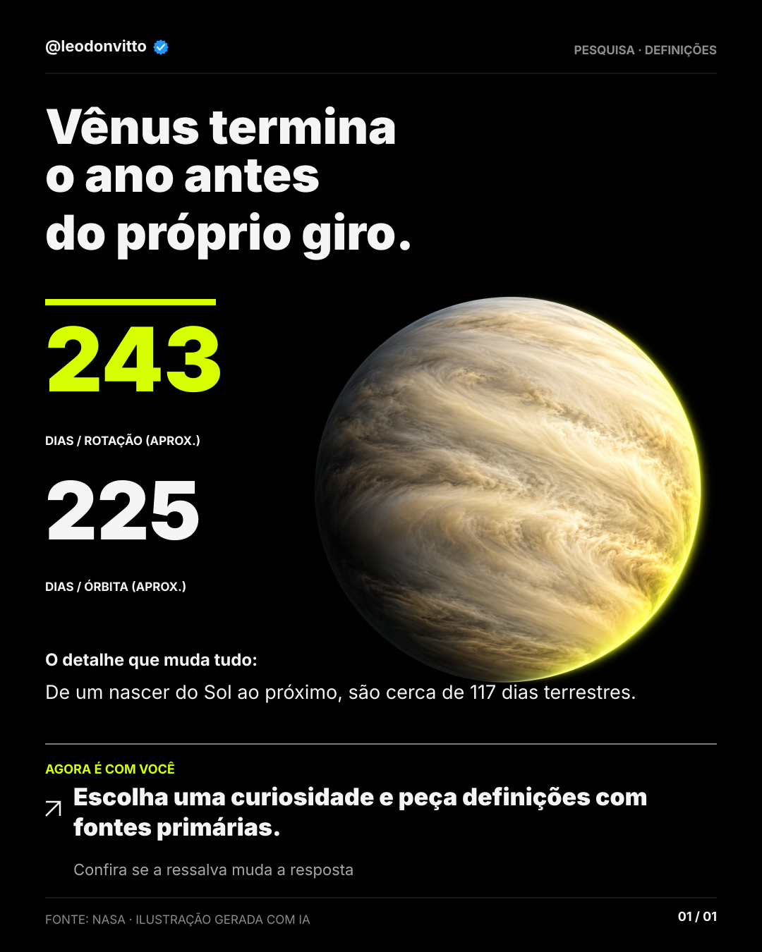 Vênus termina o ano antes do próprio giro. — slide 1 de 1